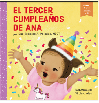 El Tercer Cumpleanos De Ana  - Book 1 -Spanish