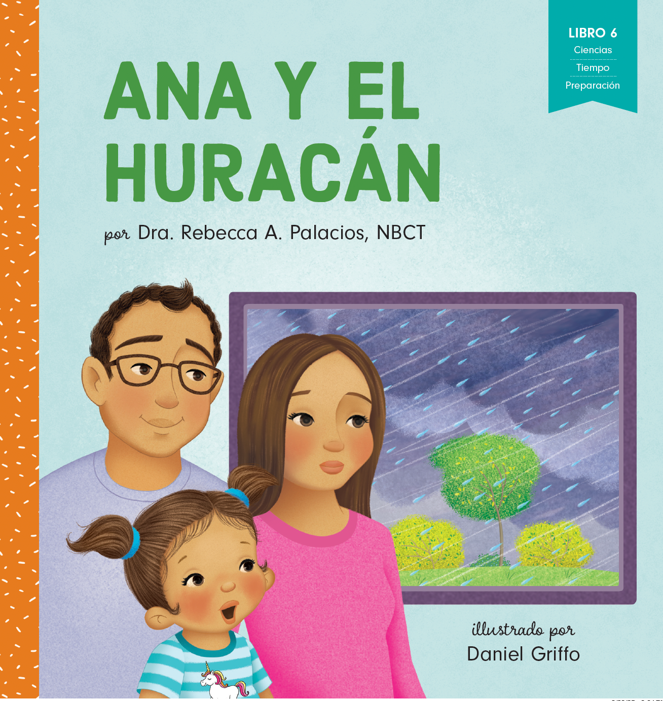 Ana y el Huracán - Book 6 -Spanish